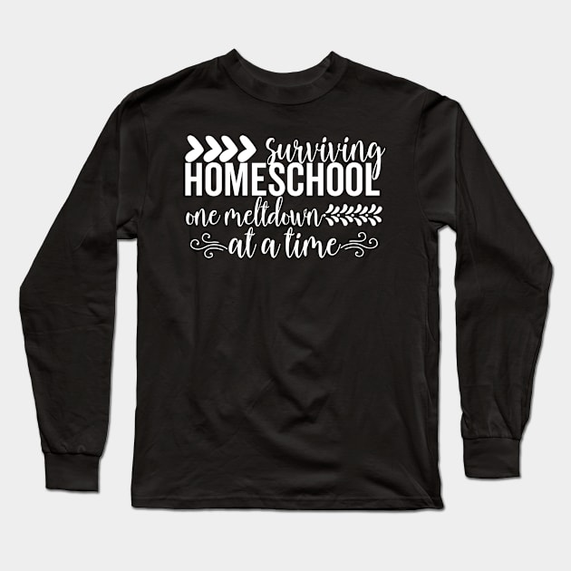 Surviving homeschool one meltdown Long Sleeve T-Shirt by Tetsue